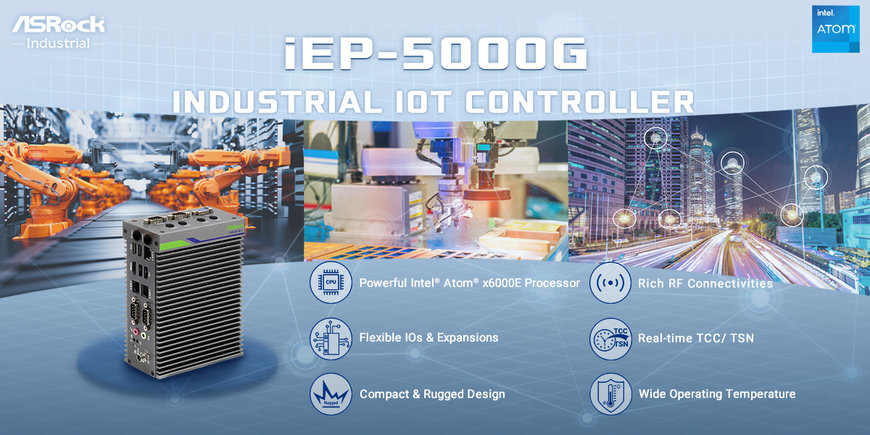 ASRock Industrial Launches the iEP-5000G Industrial IoT Controller for Next-Gen Edge Computing